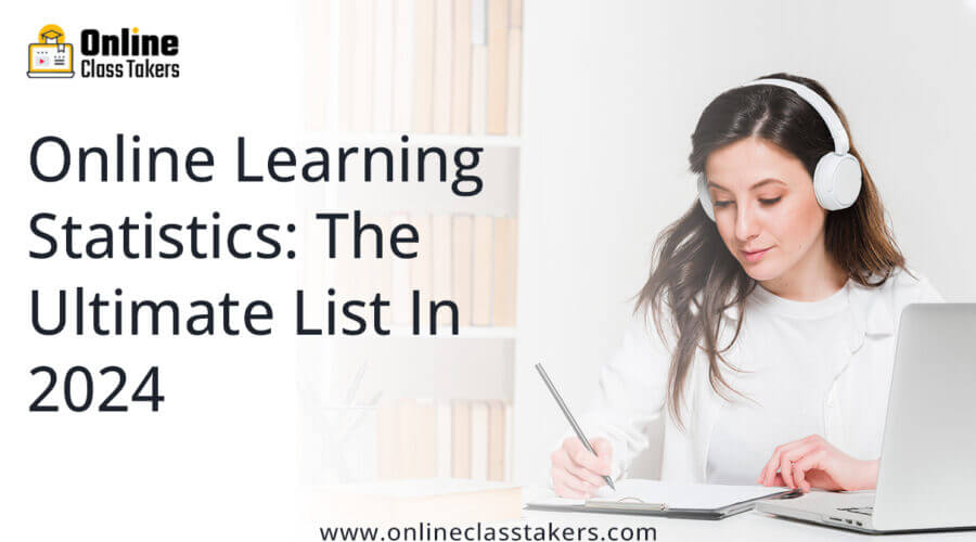 online learning statistics the ultimate list in 2024